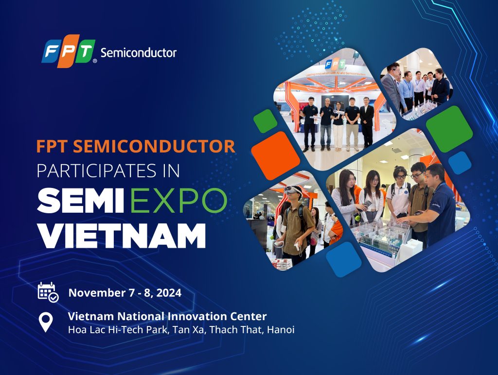 Visit FPT Semiconductor’s Booth at SEMI Expo 2024